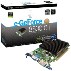 EVGA GeForce 8500GT 256MB 128-bit DDR2 PCI-E DirectX 10 SLI Video Card