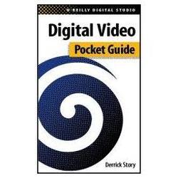 O'Reilly DIGITAL VIDEO POCKET GUIDE