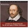 Encyclopedia Britannica Downloadable Guide to Shakespeare: The Life and Legacy of William Shakespeare